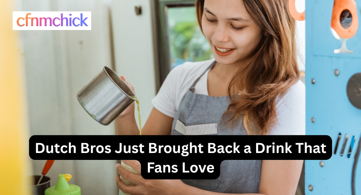 Dutch Bros Just Brought Back a Drink That Fans Love