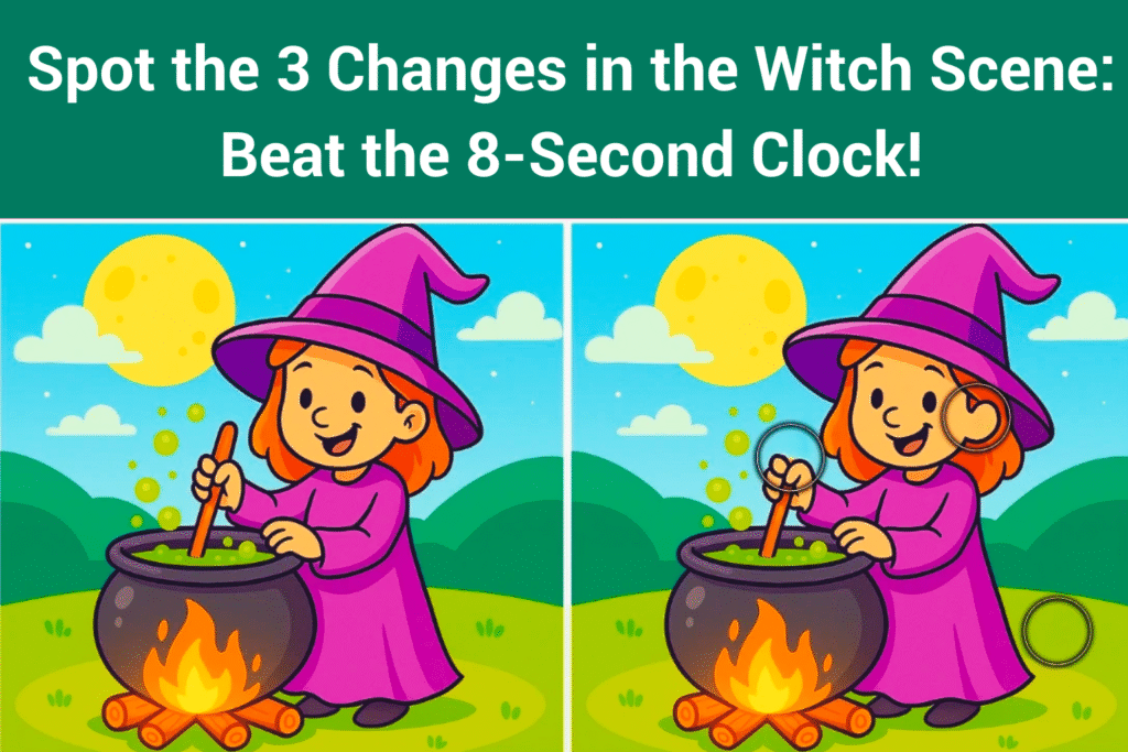 Spot the 3 Changes in the Witch Scene—Beat the 8-Second Clock!